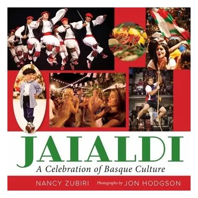 Jaialdi - Zubiri, Nancy a Hodgson, Jon C.