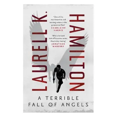 Terrible Fall of Angels - Hamilton, Laurell K.