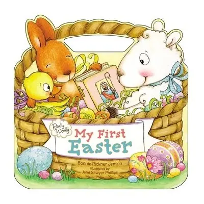 Really Woolly My First Easter - DaySpring a Jensen, Bonnie Rickner