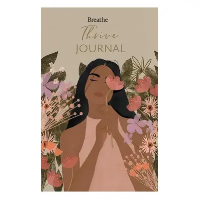 Thrive Journal - Breathe Magazine