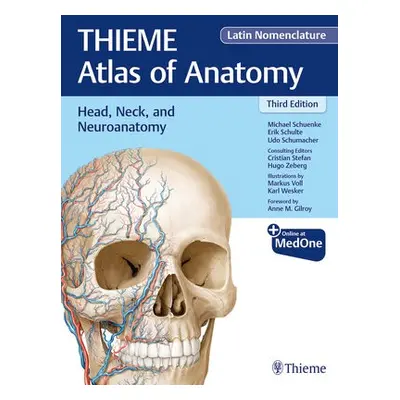 Head, Neck, and Neuroanatomy (THIEME Atlas of Anatomy), Latin Nomenclature - Schuenke, Michael a