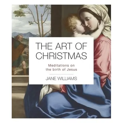 Art of Christmas - Williams, Dr Jane