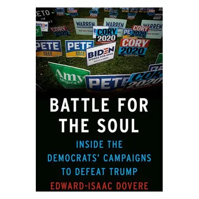 Battle For The Soul - Dovere, Edward-Isaac