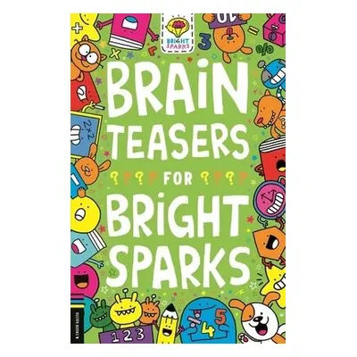 Brain Teasers for Bright Sparks - Moore, Gareth