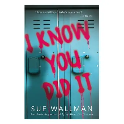 I Know You Did It - Wallman, Sue