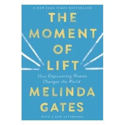 Moment of Lift - Gates, Melinda French