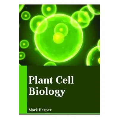 Plant Cell Biology