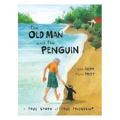 Old Man and the Penguin - Abery, Julie