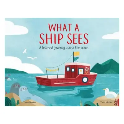 What a Ship Sees - Knowles, Laura