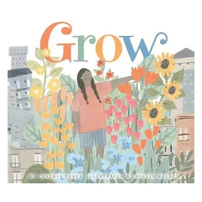 Grow - Platt, Cynthia