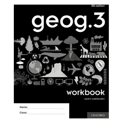 geog.3 Workbook (Pack of 10) - Woolliscroft, Justin