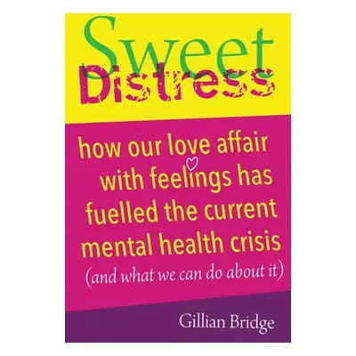 Sweet Distress - Bridge, Gillian