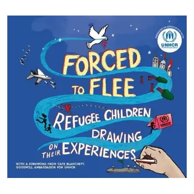 Forced to Flee - UNHCR