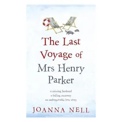 Last Voyage of Mrs Henry Parker - Nell, Joanna