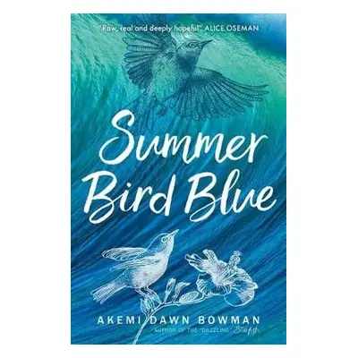 Summer Bird Blue - Bowman, Akemi Dawn