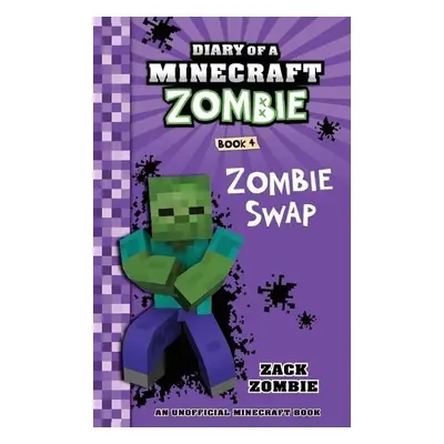 Diary of a Minecraft Zombie Book 4 - Zombie, Zack