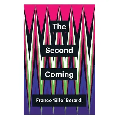 Second Coming - Berardi, Franco