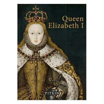 Queen Elizabeth I - Woodward, G W O