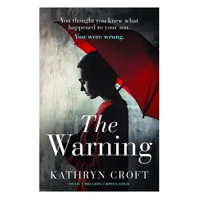 Warning - Croft, Kathryn