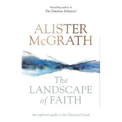 Landscape of Faith - McGrath, Alister, DPhil, DD