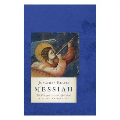 Messiah - Keates, Jonathan