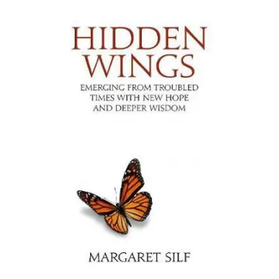 Hidden Wings - Silf, Margaret