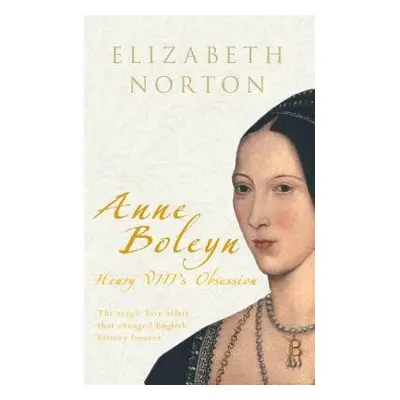 Anne Boleyn - Norton, Elizabeth