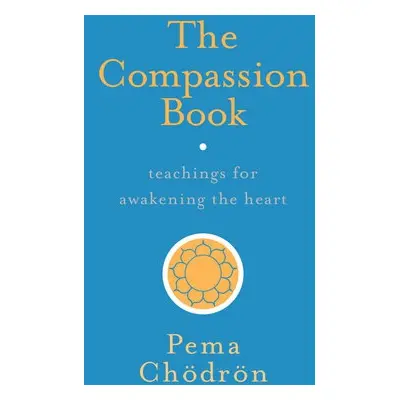 Compassion Book - Chodron, Pema