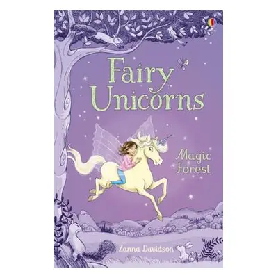 Fairy Unicorns The Magic Forest - Davidson, Susanna