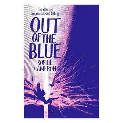 Out of the Blue - Cameron, Sophie (Autor)