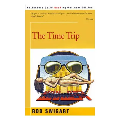 Time Trip - Swigart, Rob