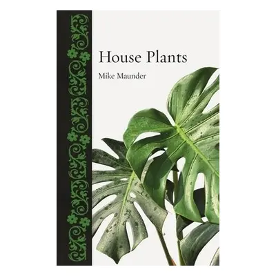 House Plants - Maunder, Mike