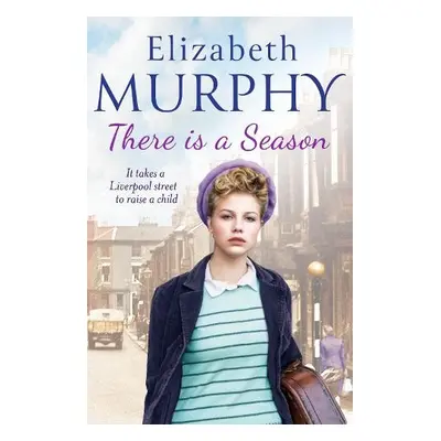 There is a Season - Murphy, Elizabeth