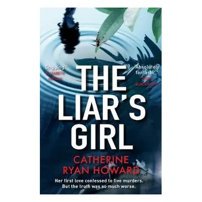 Liar's Girl - Howard, Catherine Ryan