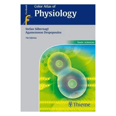 Color Atlas of Physiology - Silbernagl, Stefan a Despopoulos, Agamemnon