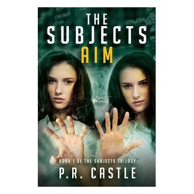 Subjects, Aim - Castle, P R