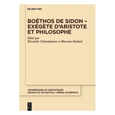 Boethos de Sidon – Exegete d’Aristote et philosophe