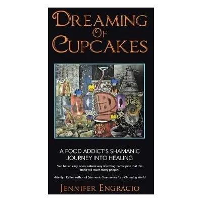 Dreaming of Cupcakes - Engracio, Jennifer