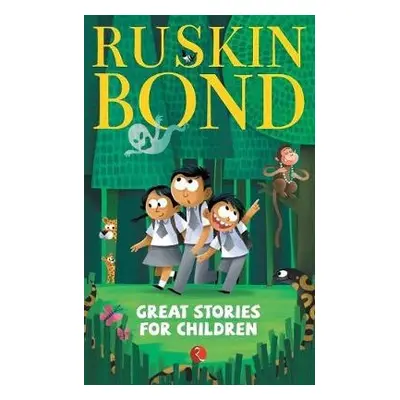 Great Stories for Children - Bond, Ruskin