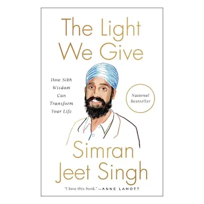 Light We Give - Singh, Simran Jeet