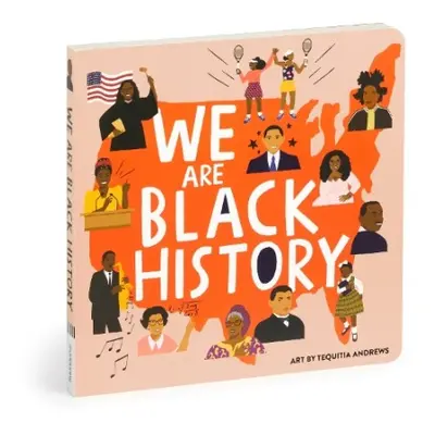 We Are Black History Board Book - Mudpuppy