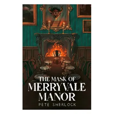 Mask of Merryvale Manor - Sherlock, Pete