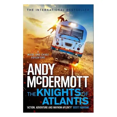 Knights of Atlantis (Wilde/Chase 17) - McDermott, Andy