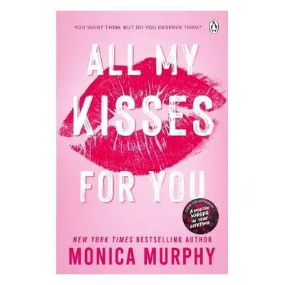 All My Kisses for You - Murphy, Monica