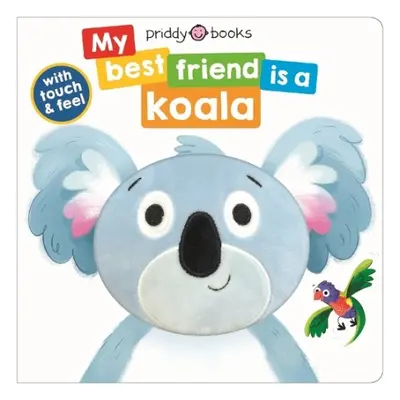 My Best Friend Is A Koala - Priddy, Roger