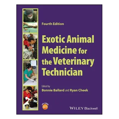 Exotic Animal Medicine for the Veterinary Technician