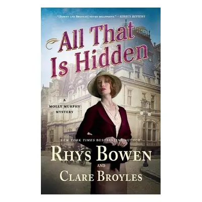 All That Is Hidden - Bowen, Rhys a Broyles, Clare