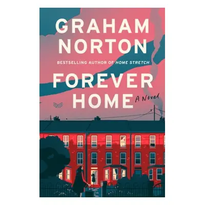 Forever Home - Norton, Graham