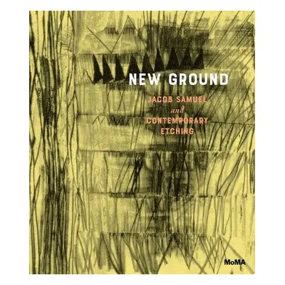 New Ground: Jacob Samuel and Contemporary Etching