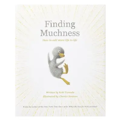 Finding Muchness - Yamada, Kobi